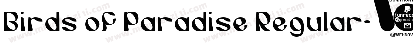 Birds of Paradise Regular字体转换